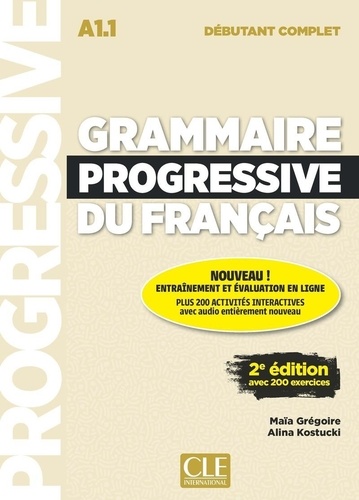 Grammaire progressive du français intermédiaire A2-B1. 4e édition