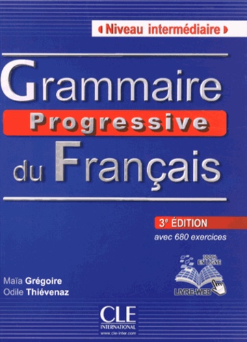 Grammaire progressive du français intermédiaire A2-B1. 4e édition