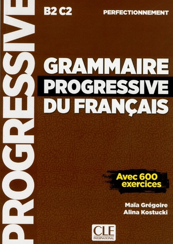 Grammaire progressive du français intermédiaire A2-B1. 4e édition